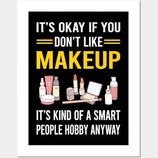 Smart People Hobby Makeup Posters and Art